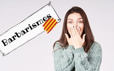 Els barbarismes en català: què són, diccionaris i exemples