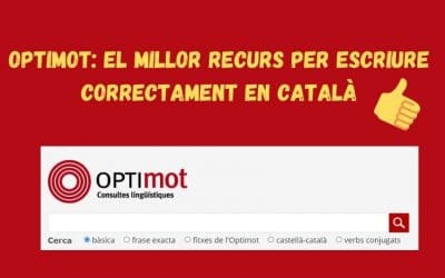 Optimot: el millor recurs per escriure correctament en català