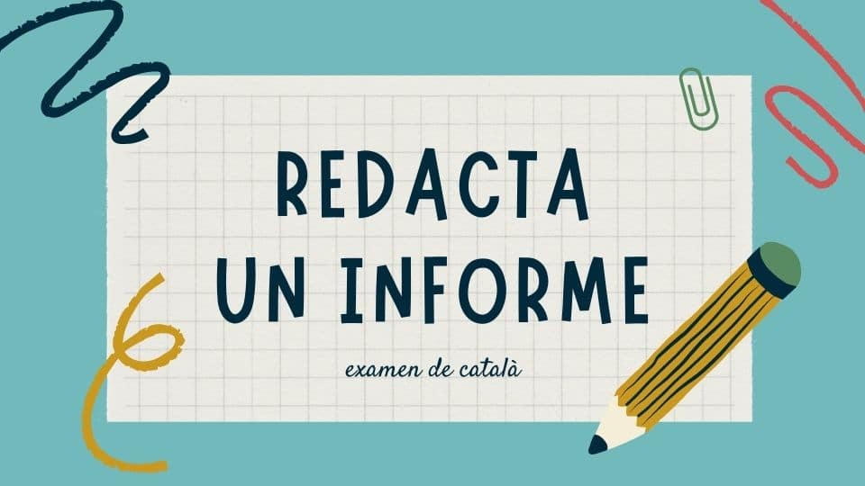 Com s’escriu un informe proposta en català | Examen C2