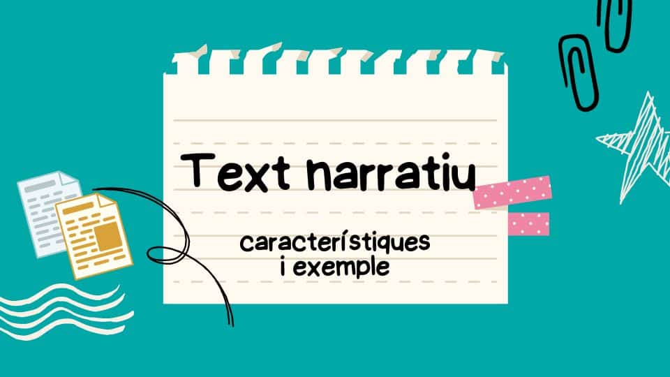 Text narratiu: estructura, característiques i exemple