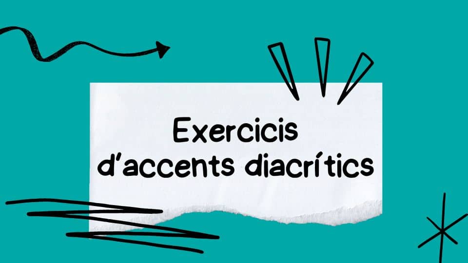 Exercicis d’accents diacrítics