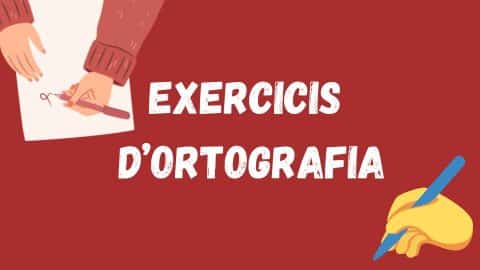 Exercicis D’ORTOGRAFIA Catalana | TOP 5 D’errors Comuns