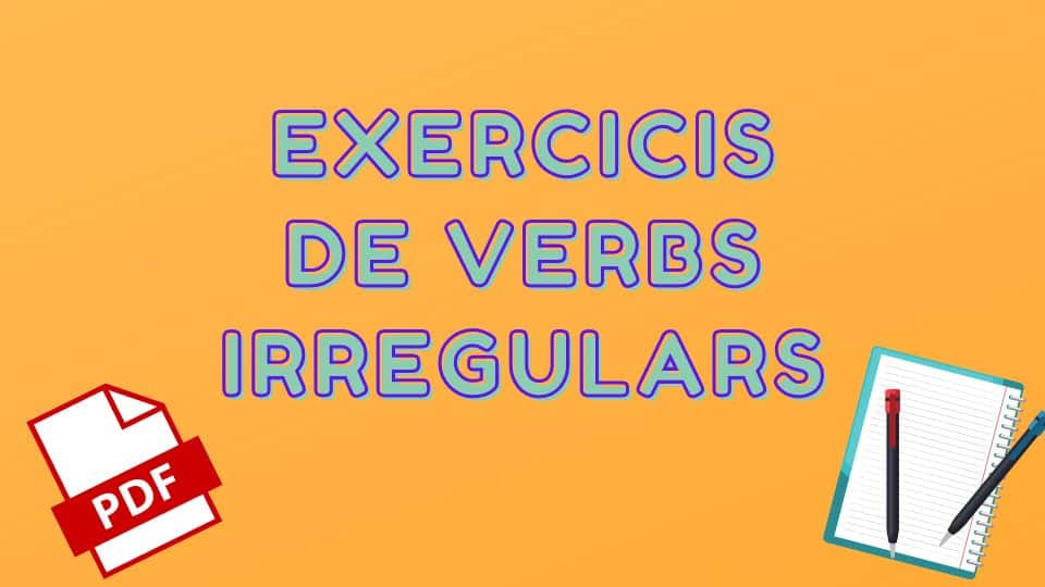 exercicis verbs irregulars