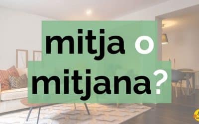 MITJA o MITJANA? Aprèn a fer servir la paraula correcta