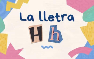 La lletra H: quines paraules porten hac?