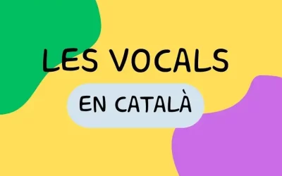 Les vocals en català: quins sons vocàlics tenim?
